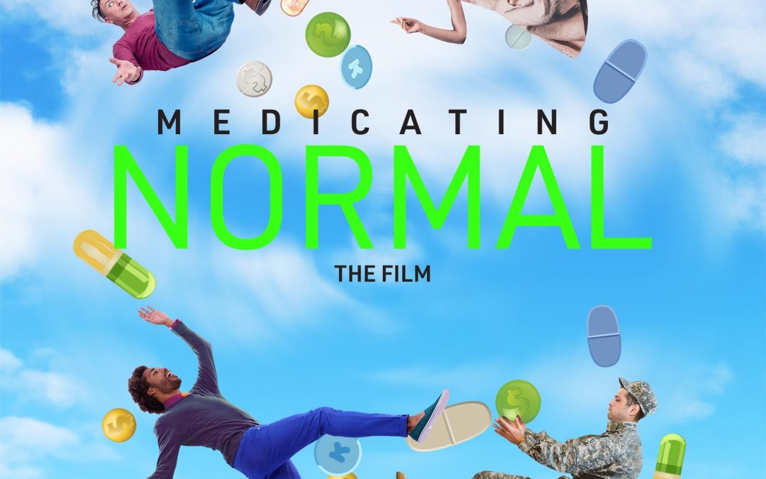 movie poster for 'Medicating Normal'